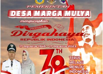 Pemerintahan Desa Marga Mulya Mengucapkan HUT RI ke 78