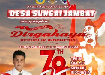 Pemerintahan Desa Sungai Jambat Mengucapkan HUT RI ke 78