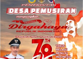 Pemerintahan Desa Pemusiran Mengucapkan HUT RI ke 78