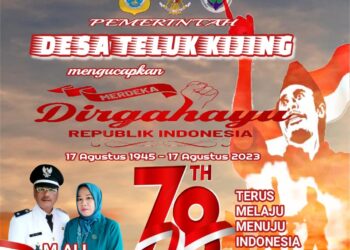 Pemerintahan Desa Teluk Kijing Mengucapkan HUT RI ke 78