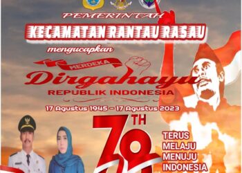 Pemerintah Kecamatan Rantau Rasau Mengucapkan Dirgahayu HUT RI ke. 78