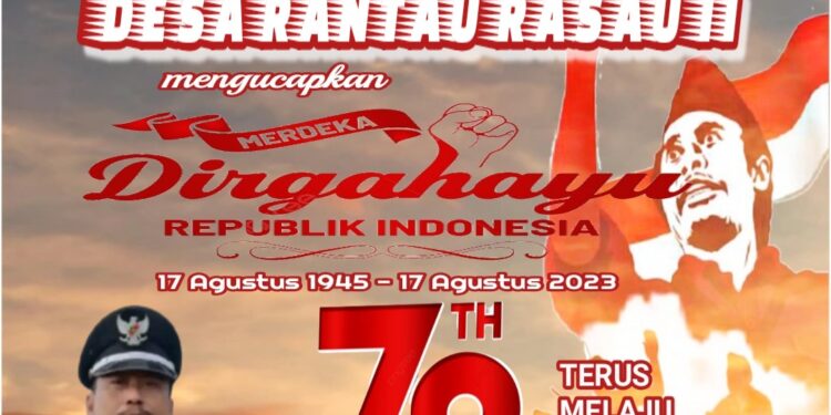 Pemerintahan Desa Rasau Satu Mengucapkan Dirgahayu HUT RI ke 78