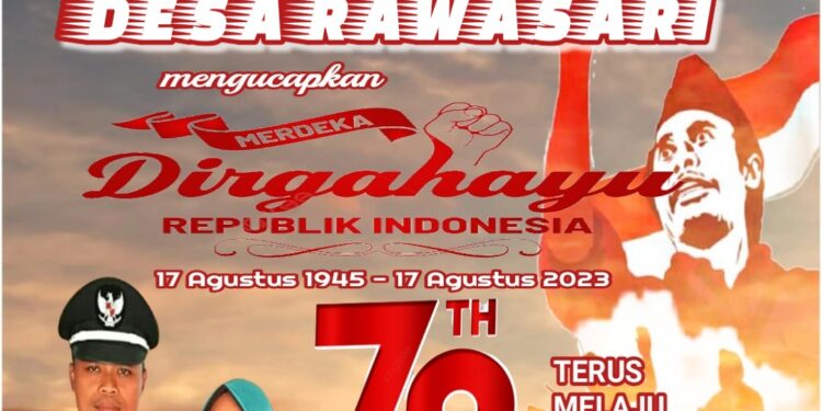 Pemerintahan Desa Rawasari Mengucapkan Dirgahayu HUT RI ke 78