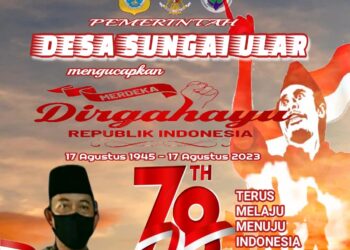 Pemerintahan Desa Sungai Ular Mengucapkan Dirgahayu HUT RI ke 78