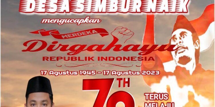 Pemerintahan Desa Simbur Naik Mengucapkan Dirgahayu HUT RI ke 78engucapkan