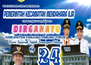 Keluarga Besar Pemerintah Kec. Mendahara Ilir Mengucapkan Dirgahayu HUT Kab. Tanjabtim ke 24