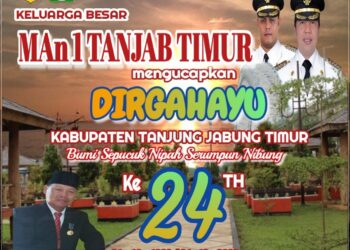 Keluarga Besar MAN Tanjabtim Mengucapkan Dirgahayu HUT Kab. Tanjabtim ke 24