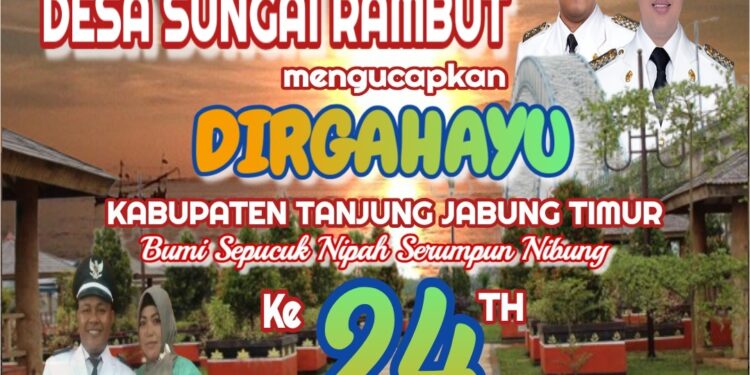 Pemerintah Desa Sei Rambut Mengucapkan Dirgahayu HUT Kab.  Tanjabtim ke 24