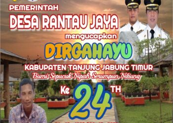 Pemerintah Desa Rantau Jaya Mengucapkan Dirgahayu HUT Kab. Tanjabtim Ke 24
