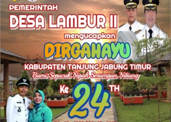 Pemerintah Desa Lambur Dua Mengucapkan Dirgahayu HUT Kab.Tanjabtim Ke 24