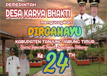 Pemerintah Desa Karya Bakti Mengucapkan Dirgahayu HUT Kab. Tanjabtim ke 24