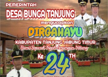 Pemerintah Desa Bungo Tanjung Mengucapkan Dirgahayu HUT Kab. Tanjabtim ke 24