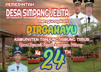 Pemerintah Desa Simpang Jelita Mengucapkan DIRGAHAYU HUT Kab. Tanjabtim Ke 24