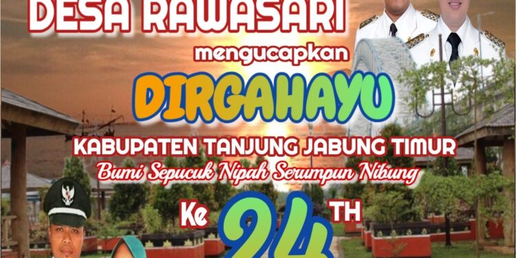 Pemerintah Desa Rawasari Mengucapkan DIRGAHAYU HUT Kab. Tanjabtim ke 24