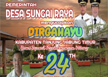 Pemerintah Desa Sungai Raya Mengucapkan Dirgahayu HUT Kab Tanjabtim Ke 24