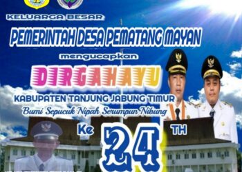 Pemerintah Desa Pematang Mayan Mengucapkan Dirgahayu HUT Kab. Tanjabtim Ke 24