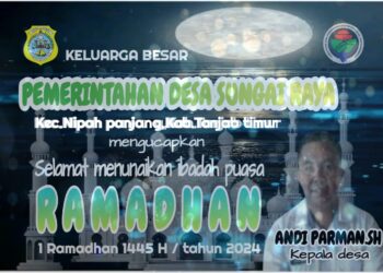 Pemerintah Desa Sungai Raya Mengucapkan Selamat Menunaikan Ibadah Puasa 1445 H