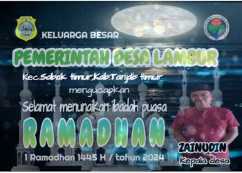 Pemerintah Desa Lambur Luar Mengucapkan Selamat Menunaikan Ibadah Puasa 1445 H