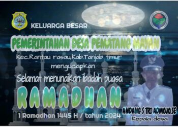 Pemerintah Desa Pemtang Mayang Mengucapkan Selamat Menunaikan Ibadah  Puasa 1445 H