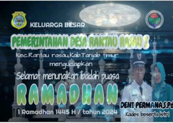 Pemerintah Desa Rantau Rasau Dua Mengucapkan Selamat Menunaikan Ibadah Puasa 1445 H
