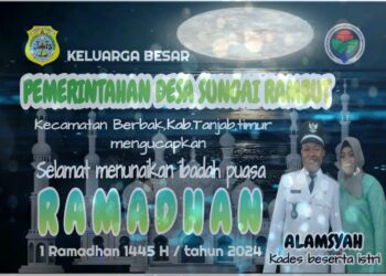 Pemerintah Desa Sungai Rambut Mengucapkan Selamat Menunaikan Ibadah Puasa 1445 H