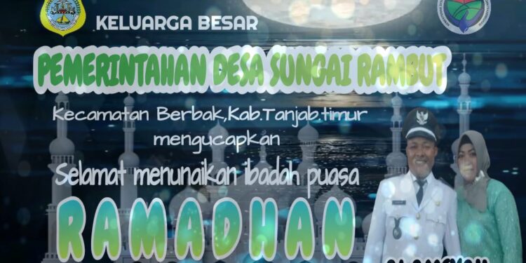 Pemerintah Desa Sungai Rambut Mengucapkan Selamat Menunaikan Ibadah Puasa 1445 H