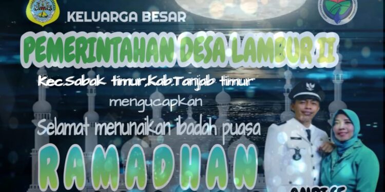 Pemerintah Desa Lambur dua Mengucapkan Selamat Menunaikan Ibadah Puasa 1445 H