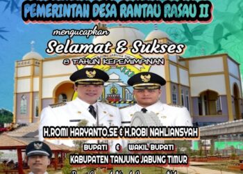 Pemerintah Desa Rantau Rasau Dua Mengucapkan Selamat & Sukses 8 Tahun Kepemipinan Bupati Tanjung Jabung Timur