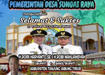 Pemerintah Desa Sungai Raya Mengucapkan Selamat & Sukses 8 Kepimpinan Bupati Tanjung Jabung Timur