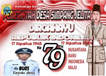 Pemerintah Desa Simpang Jelita Mengucapkan Dirgahayu RI Ke 79 Tahun