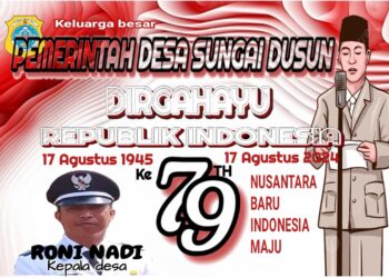 Pemerintah Desa Sungai Dusun Mengucapkan Dirgahayu RI Ke 79 Tahun