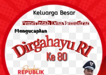 Pemerintah Desa Pemusiran Mengucapkan Dirgahayu Republik Indonesia Ke 80